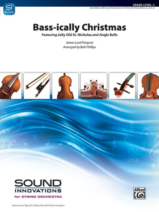 Bass-ically Christmas String Orchestra Sheet Music Gr 2