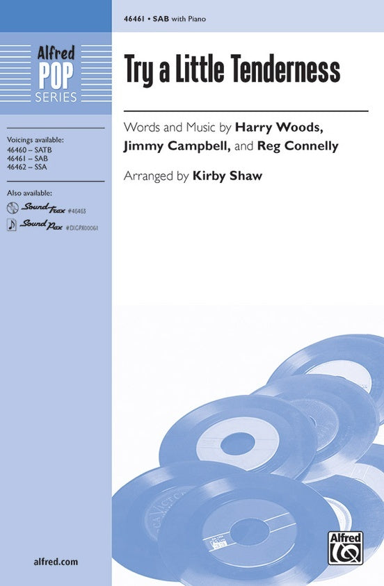 Try a Little Tenderness SAB Choral Sheet Music