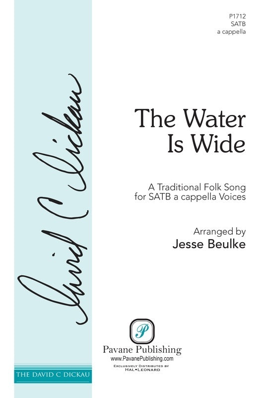 The Water Is Wide Satb A Cappella Octavo