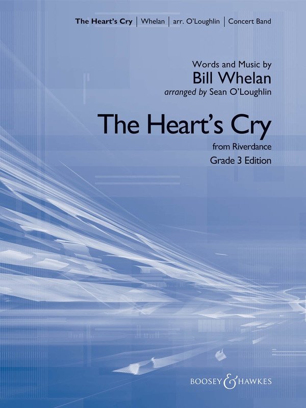 Hearts Cry (from Riverdance) — Concert Band Grade 3, Score & Parts (Boosey & Hawkes Young Concert Band)