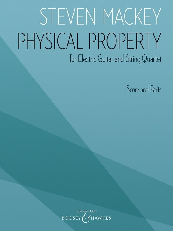 Physical Property Electric Guitar/String Quartet Score/Parts