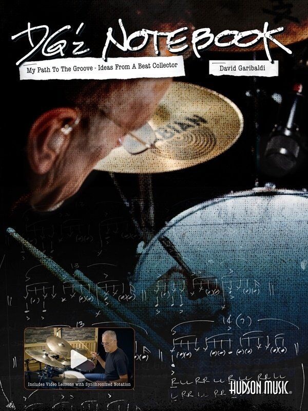 David Garibaldi DG'z Notebook for Drums - Intermediate to Advanced Funk Grooves, 68 Pages, Publisher: Hudson Music
