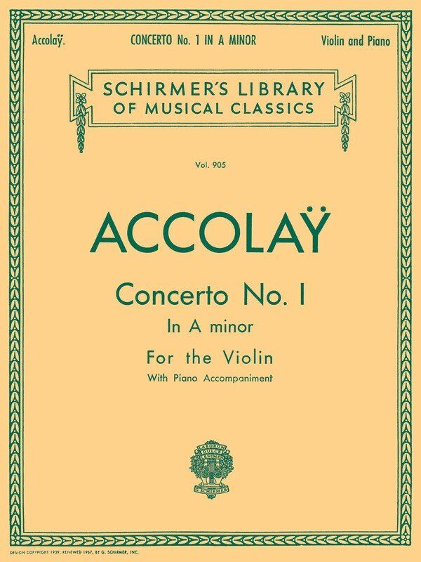 Accolay Concerto No 1 in A Minor for Violin and Piano, G. Schirmer, 16 Pages