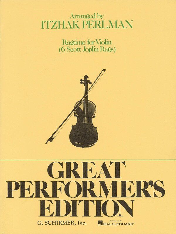 Ragtime for Violin - 6 Scott Joplin Rags, Great Performer's Edition, G. Schirmer, Inc., 44 Pages