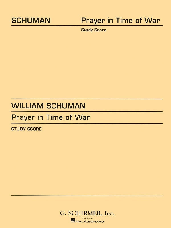 Schirmer - Schuman - Prayer In Time Of War Study Score