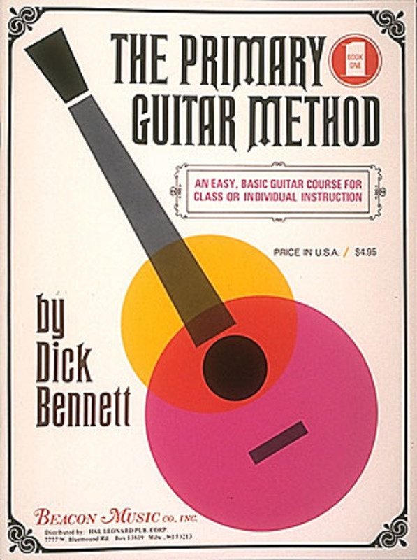 Bennett - The Primary Guitar Method Bk 1 (Beacon Music)