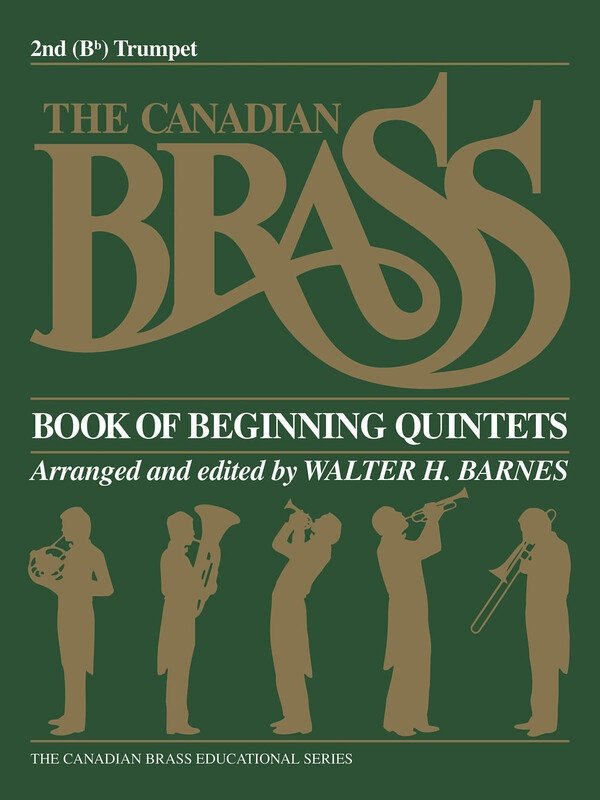 Canadian Brass Book of Beginning Quintets — 2nd Trumpet (Canadian Brass)