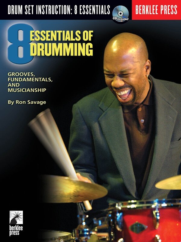 Eight Essentials of Drumming — Book & CD (Berklee Guide)