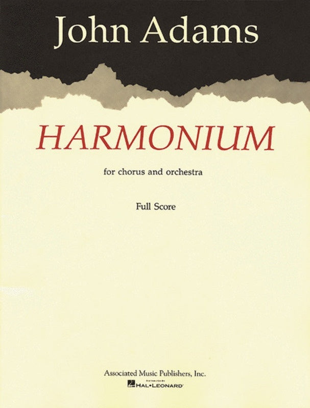 Adams - Harmonium Chorus/Orchestra Full Score