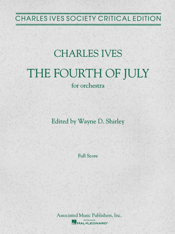 Ives - The 4th Of July For Orchestral Full Score