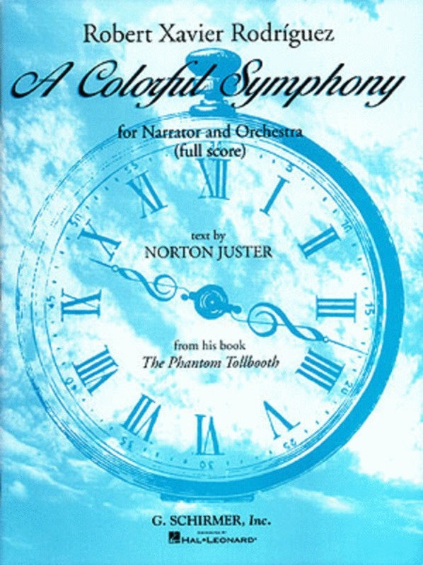Schirmer - Rodriguez - A Colourful Symphony Full Score