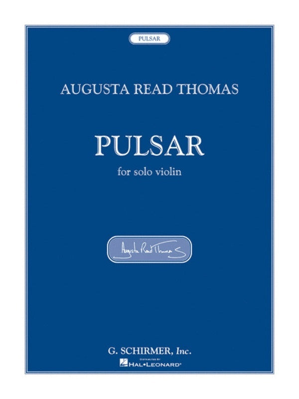 Thomas A.R. Pulsar For Solo Violin
