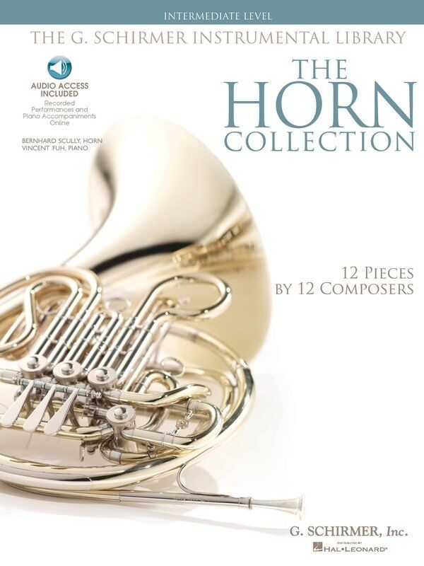 The Horn Collection - Intermediate Level by G. Schirmer, Inc.