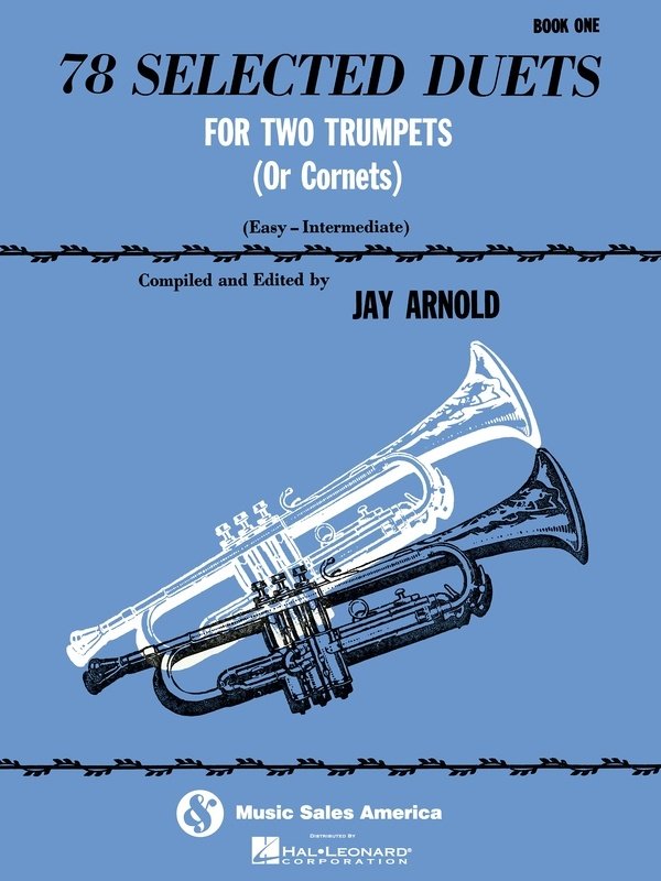 78 Selected Duets for 2 Trumpets or Cornets — Book 1 (Ashley Mark Publishing Company)