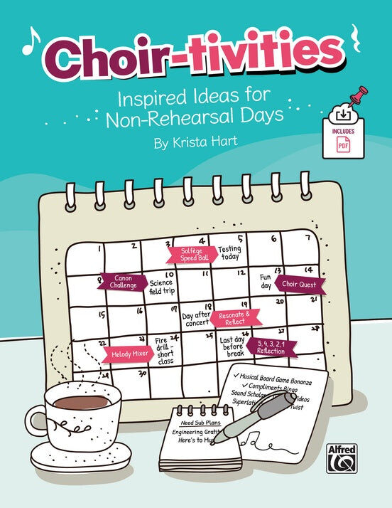 Choir-tivities: Engaging Activities for Non-Rehearsal Days
