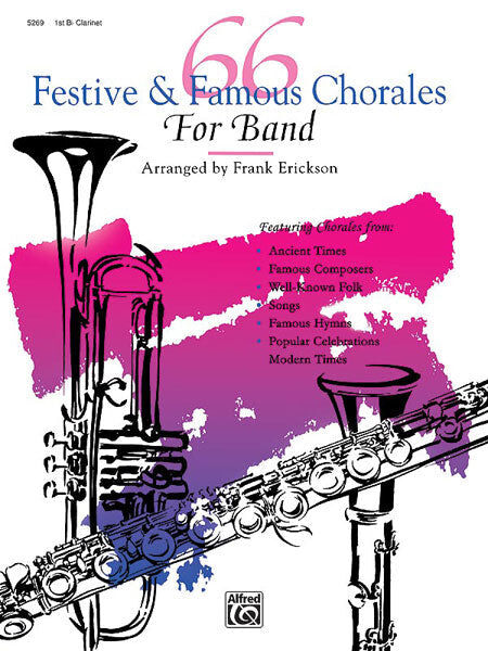 66 Festive and Famous Chorales for 1st Clarinet