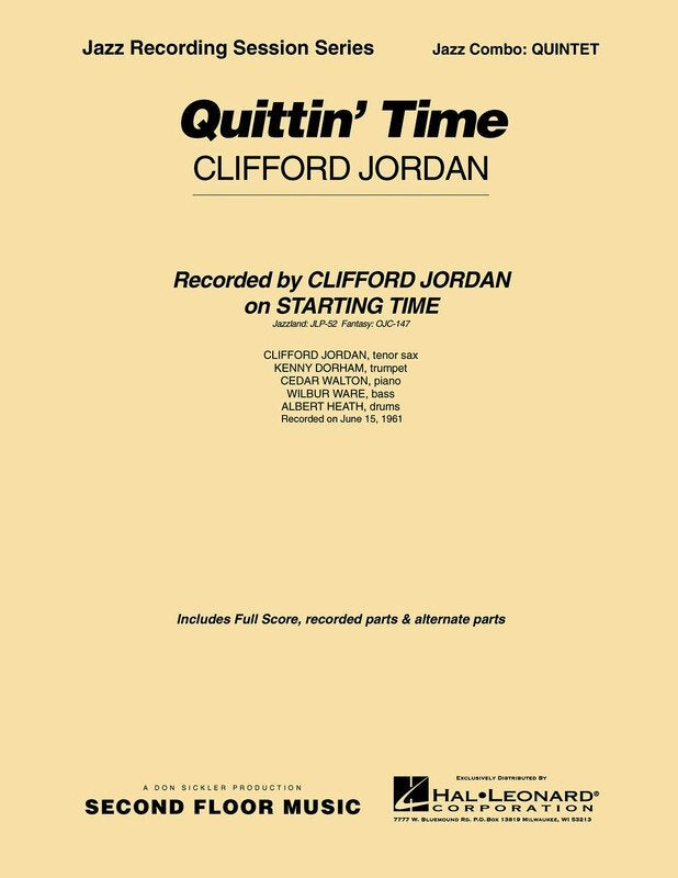 Quittin' Time — Jazz Combo, Score & Parts (Second Floor Music)