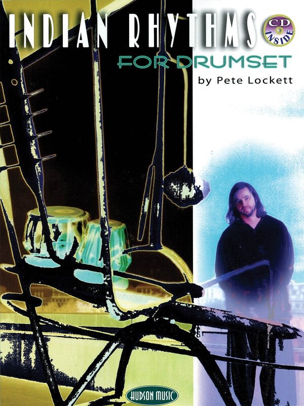 Indian Rhythms with Pete Lockett — Drums, Book/CD (Hudson Music)