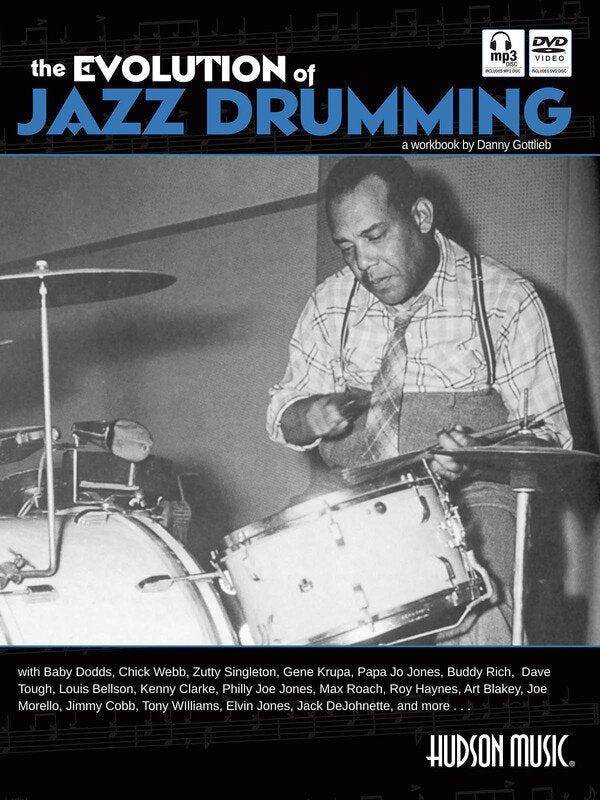 The Evolution of Jazz Drumming — Book/Online Audio (Hudson Music)