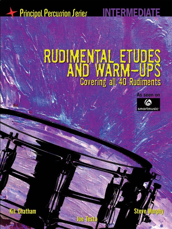 Rudimental Etudes & Warm-Ups — Intermediate Level, Drums (SmartMusic)