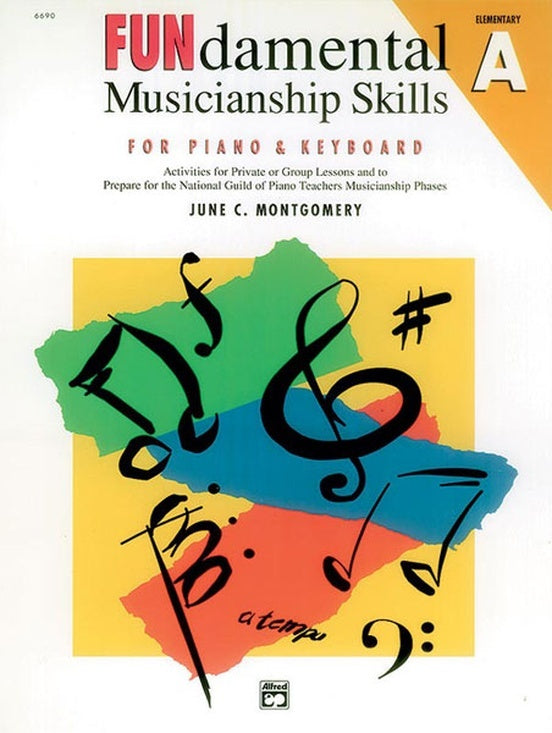 Fundamental Musicianship Skills Elem A