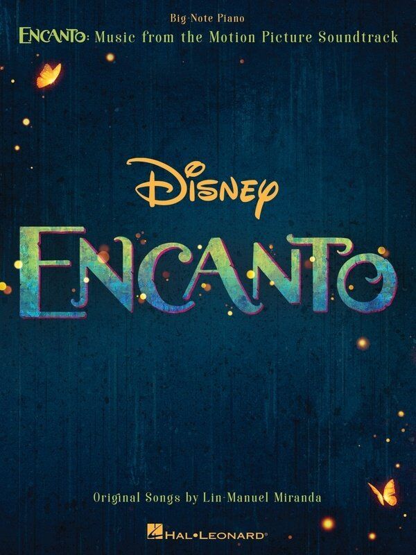 Encanto Big Note Piano Selections by Hal Leonard - 32 Pages with Lyrics