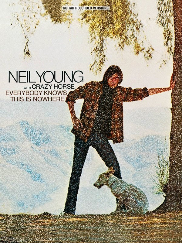 Neil Young: Everybody Knows This Is Nowhere — Guitar TAB (Hal Leonard)