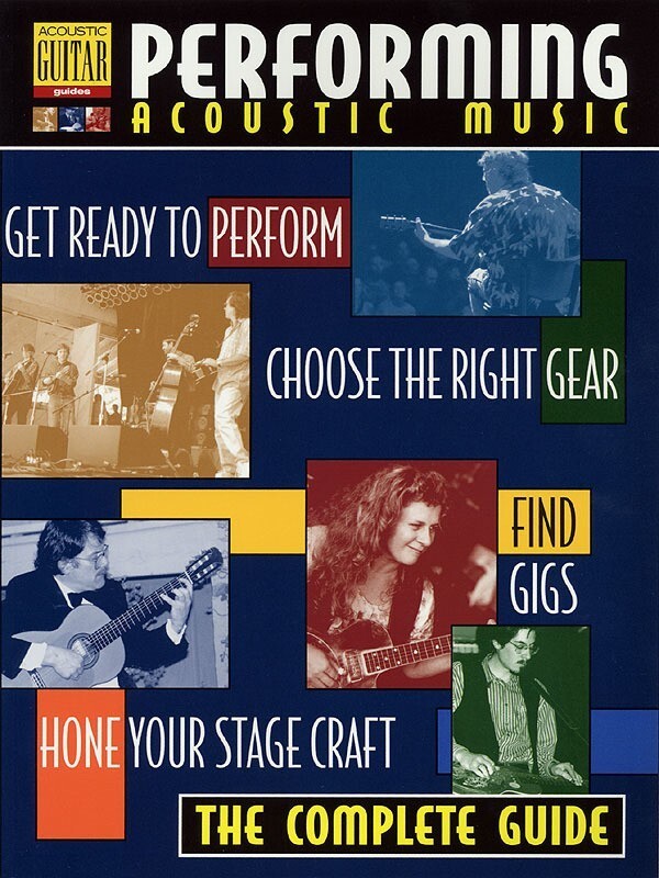 Performing Acoustic Music Complete Guide
