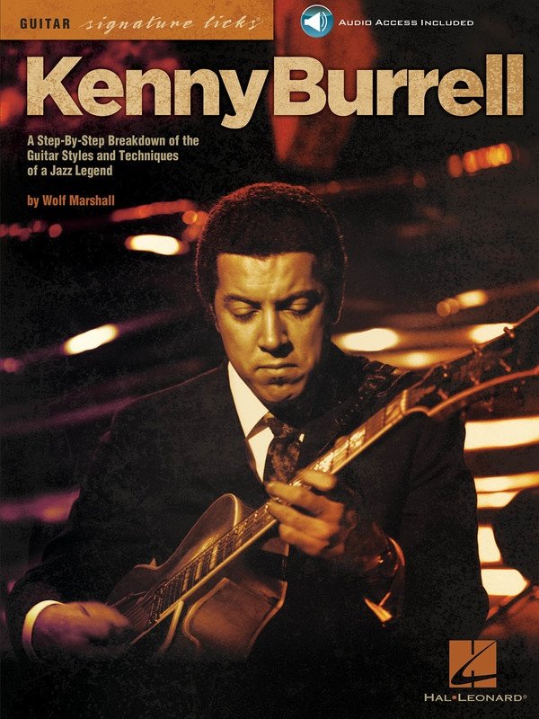 Kenny Burrell — Guitar Signature Licks, Book & Online Audio (Hal Leonard)
