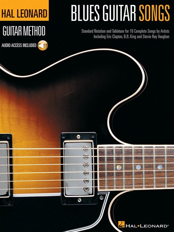 Guitar Method: Blues Guitar Songs — Standard Notation & TAB, Book & Online Audio (Hal Leonard)