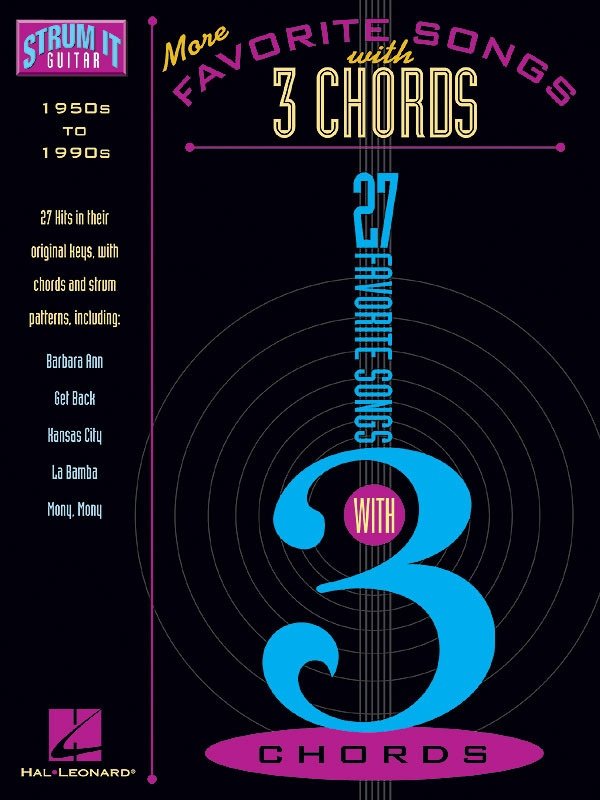 More Favorite Songs with 3 Chords - Strum It Guitar Songbook