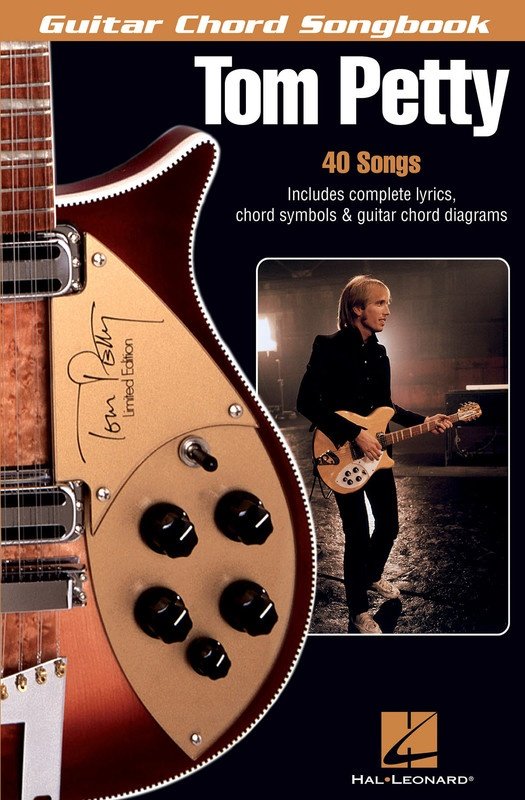 Tom Petty Guitar Chord Songbook — Melody, Lyrics & Chords (Hal Leonard)