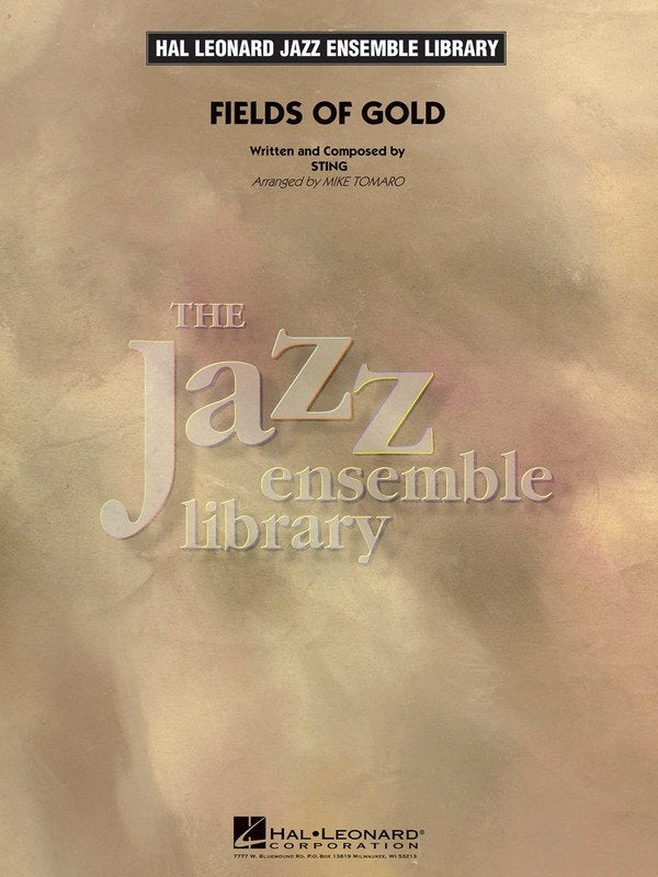 Fields of Gold — Jazz Ensemble Grade 4 (Hal Leonard Jazz Ensemble Library)
