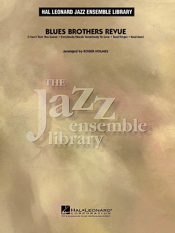 Blues Brothers Revue — Jazz Ensemble Grade 4 Score & Parts (Hal Leonard Jazz Ensemble Library)