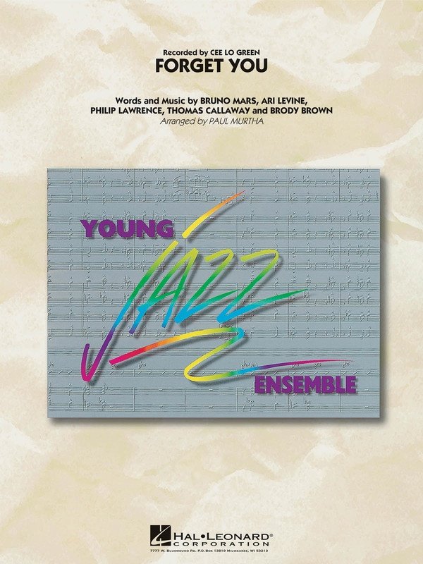 Forget You — Jazz Ensemble Grade 3 Score & Parts (Hal Leonard Young Jazz Ensemble)