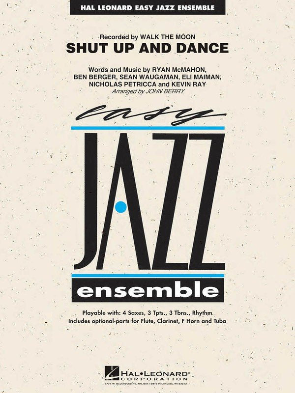 Shut Up and Dance — Jazz Ensemble Score & Parts (Hal Leonard)