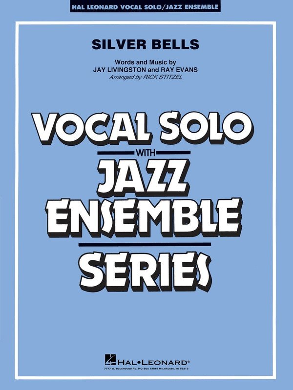 Silver Bells — Vocal/Jazz Ensemble Grade 3–4 Score & Parts (Hal Leonard)
