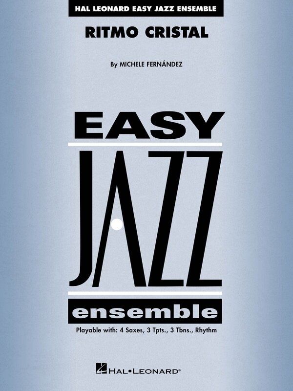 Ritmo Cristal for Jazz Ensemble JE2 SC/PTS by Hal Leonard