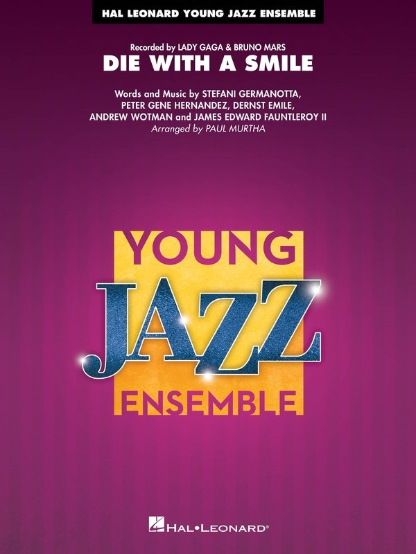 Die With A Smile For Jazz Ensemble Je3 Sc/Pts (Hal Leonard)
