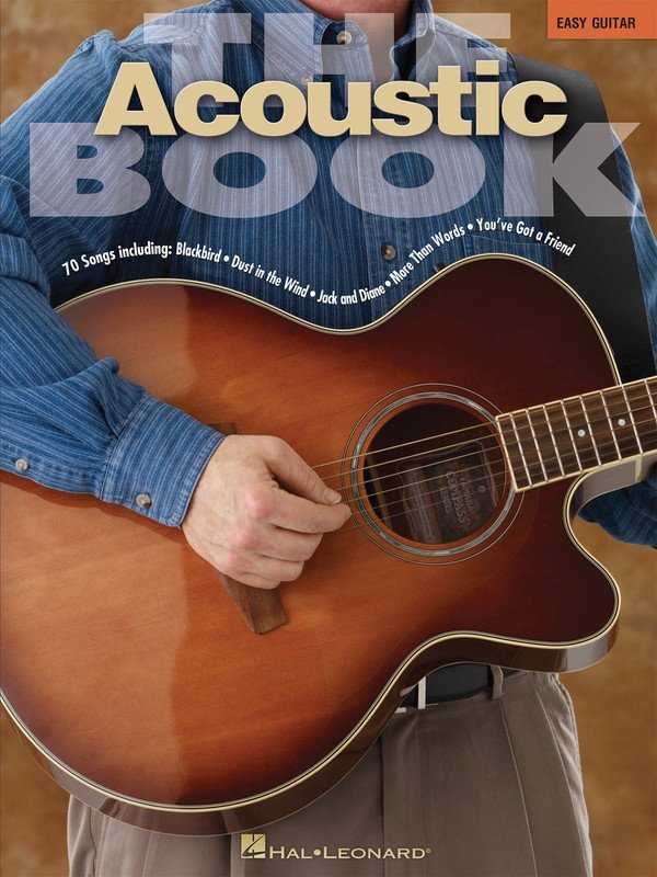 Acoustic: The Book — Easy Guitar, Melody Line, Lyrics & Chords (Hal Leonard)