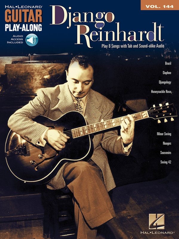Django Reinhardt — Guitar Play-Along Vol. 144, Book/Online Audio (Hal Leonard)