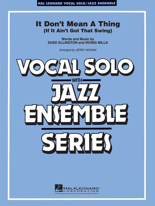 It Don't Mean a Thing — Vocal Jazz Ensemble Grade 3–4 (Hal Leonard)