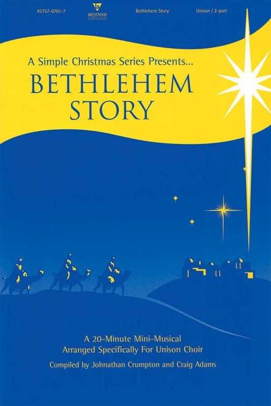 Bethlehem Story Book Unison/2Pt