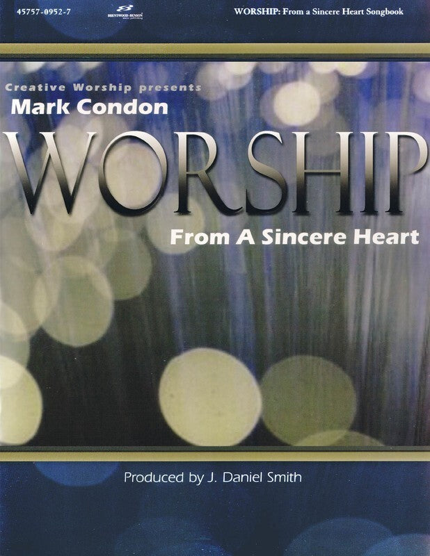 From A Sincere Heart SATB