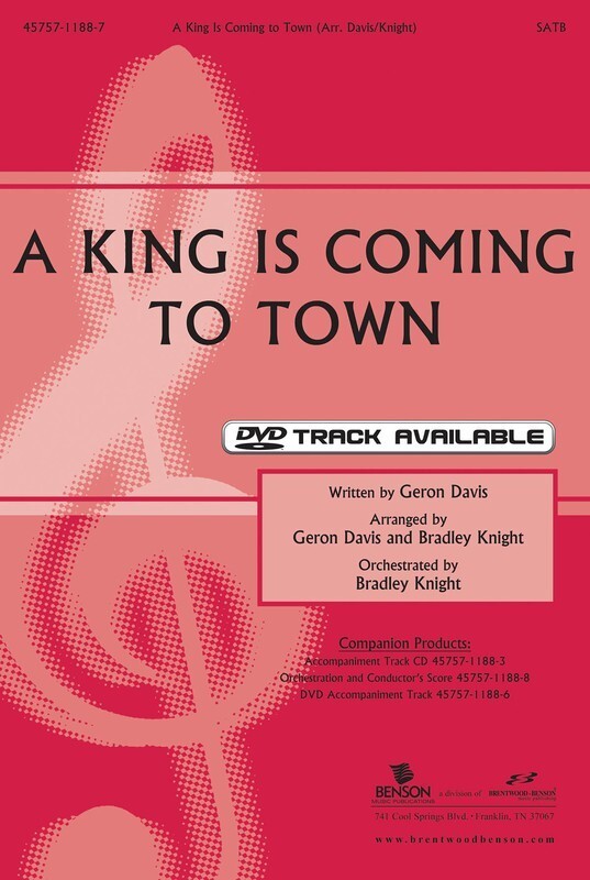 A King Is Coming To Town SATB