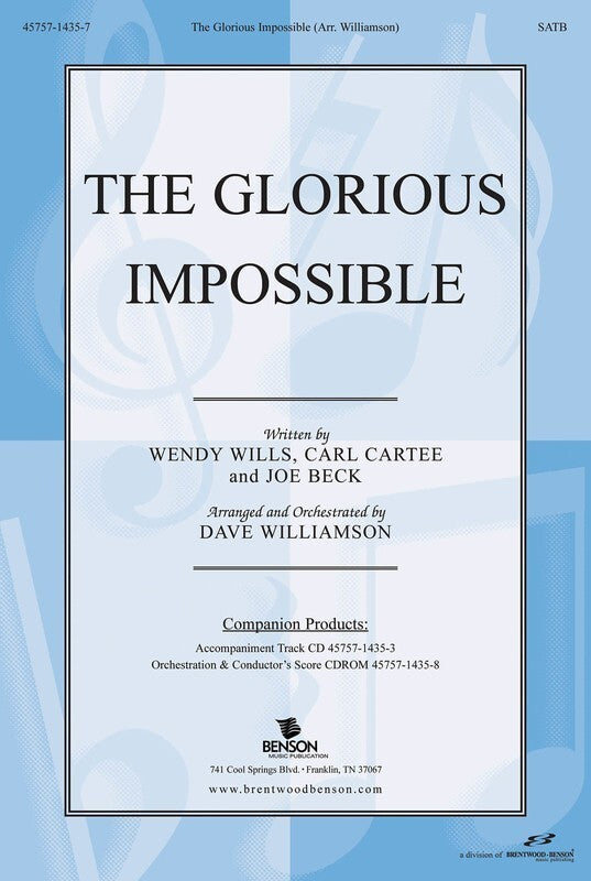 Glorious Impossible SATB