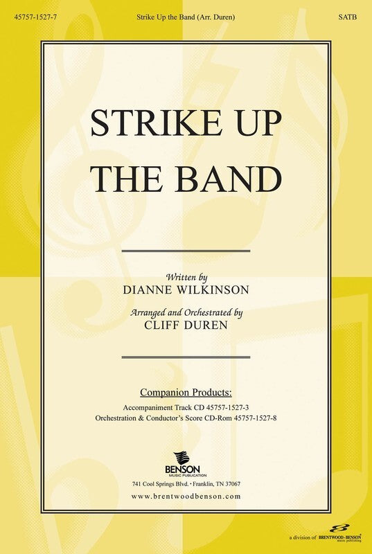 Strike Up The Band SATB