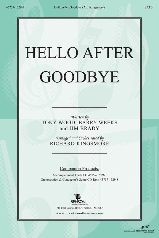 Hello After Goodbye SATB