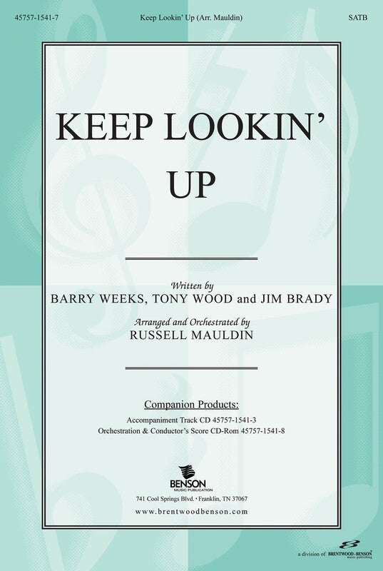 Keep Looking Up SATB
