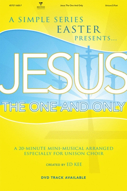 Jesus The One And Only Unison/2Pt